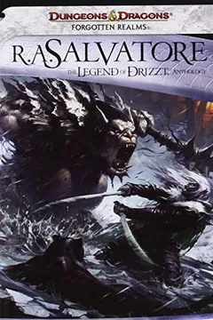 Capa do livro Forgotten Realms: The Legend of Drizzt Anthology: The Collected Stories