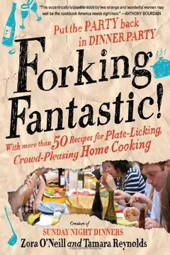 Livro Forking Fantastic!: Put the Party Back in Dinner Party - Resumo, Resenha, PDF, etc.