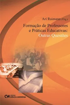 Livro Formacao De Professores E Praticas Educativas - Outras Questoes - Resumo, Resenha, PDF, etc.