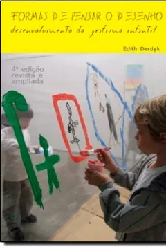 Livro Formas De Pensar O Desenho. Desenvolvimento Do Grafismo Infantil - Resumo, Resenha, PDF, etc.