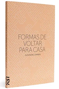 Livro Formas de Voltar Para Casa - Resumo, Resenha, PDF, etc.