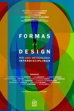 Livro Formas do Design. Por Uma Metodologia Interdisciplinar - Resumo, Resenha, PDF, etc.