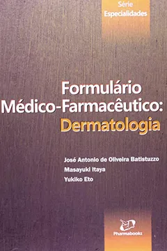 Livro Formulario Medico-Farmaceutico - Dermatologia - Resumo, Resenha, PDF, etc.