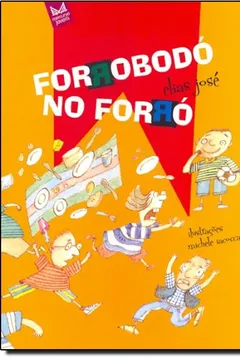 Livro Forrobodo No Forro - Resumo, Resenha, PDF, etc.