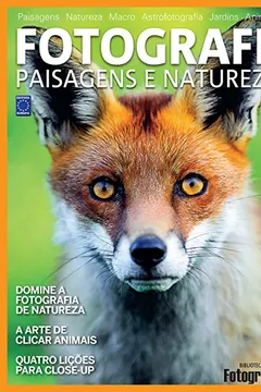 Livro Fotografe Paisagens e Natureza - Resumo, Resenha, PDF, etc.