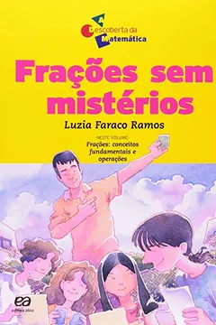 Livro Frações sem Mistérios - Resumo, Resenha, PDF, etc.