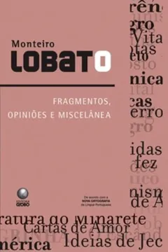 Livro Fragmentos, Opiniões E Miscelânea - Resumo, Resenha, PDF, etc.