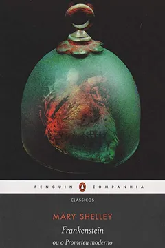 Livro Frankenstein ou o Prometeu Moderno - Resumo, Resenha, PDF, etc.