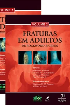 Livro Fraturas em Adultos - 2 Volumes - Resumo, Resenha, PDF, etc.