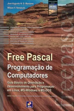 Capa do livro Free Pascal. Programação de Computadores. Guia Básico de Orientação e Desenvolvimento