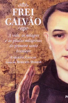 Livro Frei Galvao - Resumo, Resenha, PDF, etc.