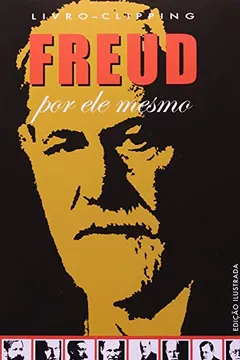 Livro Freud. Por Ele Mesmo - Resumo, Resenha, PDF, etc.