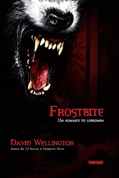 Livro Frostbite - Volume 1 - Resumo, Resenha, PDF, etc.