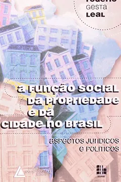 Livro Funcao Social Da Propriedade E Da Cidade No Brasil - Resumo, Resenha, PDF, etc.