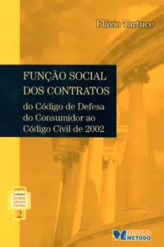 Livro Função Social dos Contratos do CDc ao Código Civil de 2002 - Volume 2. Coleção Limongi - Resumo, Resenha, PDF, etc.