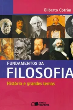 Capa do livro Fundamentos Da Filosofia. Historia E Grandes Tema