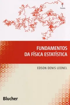 Livro Fundamentos da Física Estatística - Resumo, Resenha, PDF, etc.