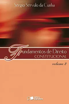 Livro Fundamentos de Direito Constitucional - Volume 2 - Resumo, Resenha, PDF, etc.