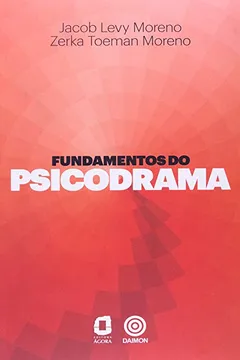 Livro Fundamentos do Psicodrama - Resumo, Resenha, PDF, etc.