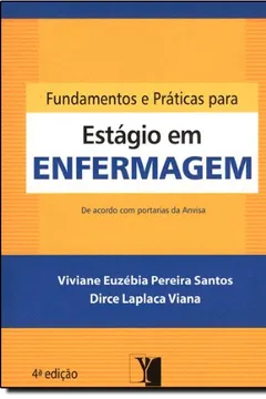 Livro Fundamentos e Práticas Para Estágio em Enfermagem - Resumo, Resenha, PDF, etc.