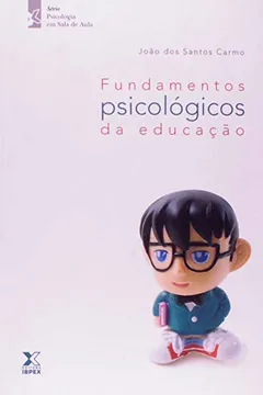 Livro Fundamentos Psicologicos Da Educação - Resumo, Resenha, PDF, etc.