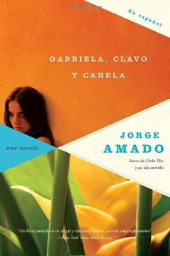 Livro Gabriela, Clavo y Canela: Cronica de una Ciudad del Interior - Resumo, Resenha, PDF, etc.