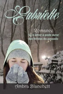 Livro Gabrielle: Romance - Resumo, Resenha, PDF, etc.