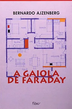 Livro Gaiola De Faraday, A - Resumo, Resenha, PDF, etc.