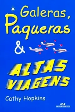 Livro Galeras E Paqueras E Altas Viagens - Resumo, Resenha, PDF, etc.