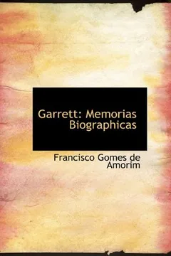 Capa do livro Garrett: Memorias Biographicas