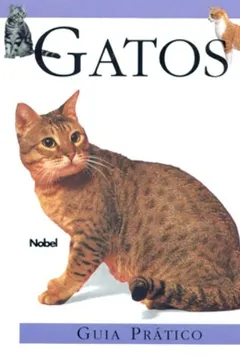 Livro Gatos. Guia Prático - Resumo, Resenha, PDF, etc.