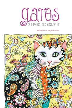 Livro Gatos. O Livro de Colorir - Resumo, Resenha, PDF, etc.