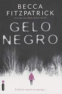 Livro Gelo Negro - Resumo, Resenha, PDF, etc.