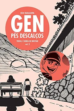 Livro Gen Pés Descalços - Volume - 3 - Resumo, Resenha, PDF, etc.