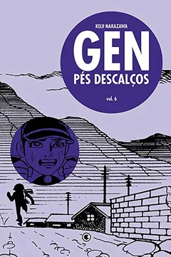 Livro Gen Pés Descalços - Volume - 6 - Resumo, Resenha, PDF, etc.