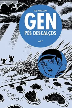 Livro Gen Pés Descalços - Volume - 7 - Resumo, Resenha, PDF, etc.