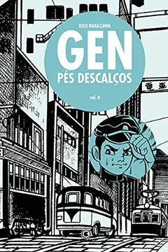 Livro Gen Pés Descalços - Volume - 8 - Resumo, Resenha, PDF, etc.