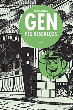 Livro Gen Pés Descalços - Volume - 9 - Resumo, Resenha, PDF, etc.