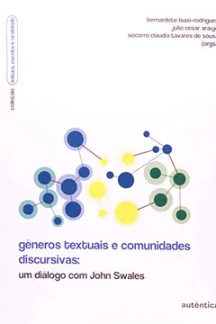 Livro Gêneros Textuais e Comunidades Discursivas. Um Dialogo com John Swales - Resumo, Resenha, PDF, etc.