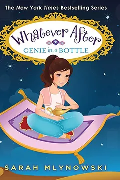 Livro Genie in a Bottle (Whatever After #9) - Resumo, Resenha, PDF, etc.