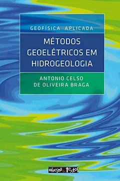 Livro Geofísica Aplicada. Métodos Geoelétricos em Hidrogeologia - Resumo, Resenha, PDF, etc.