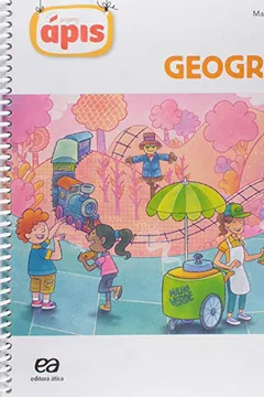 Livro Geografia. 4º Ano - Coleção Projeto Ápis - Resumo, Resenha, PDF, etc.
