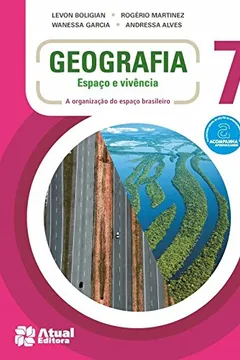Livro Geografia. Espaço e Vivência. 7º Ano - Resumo, Resenha, PDF, etc.