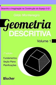 Livro Geometria Descritiva: Desenho E Imaginação Na Construção Do Espaço 3-D - Resumo, Resenha, PDF, etc.