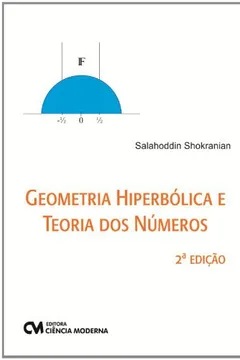 Livro Geometria Hiperbolica E Teoria Dos Numeros - Resumo, Resenha, PDF, etc.