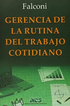 Livro Gerencia de la Rutina del Trabajo del Cotidiano - Resumo, Resenha, PDF, etc.