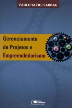 Livro Gerenciamento De Projetos E Empreendedorismo - Resumo, Resenha, PDF, etc.
