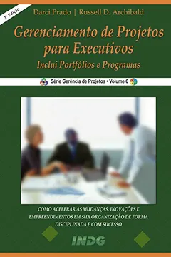 Livro Gerenciamento de Projetos Para Executivos - Resumo, Resenha, PDF, etc.