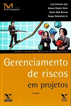 Livro Gerenciamento de Riscos em Projetos - Resumo, Resenha, PDF, etc.
