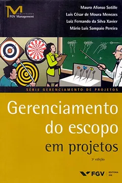 Livro Gerenciamento do Escopo em Projetos - Resumo, Resenha, PDF, etc.